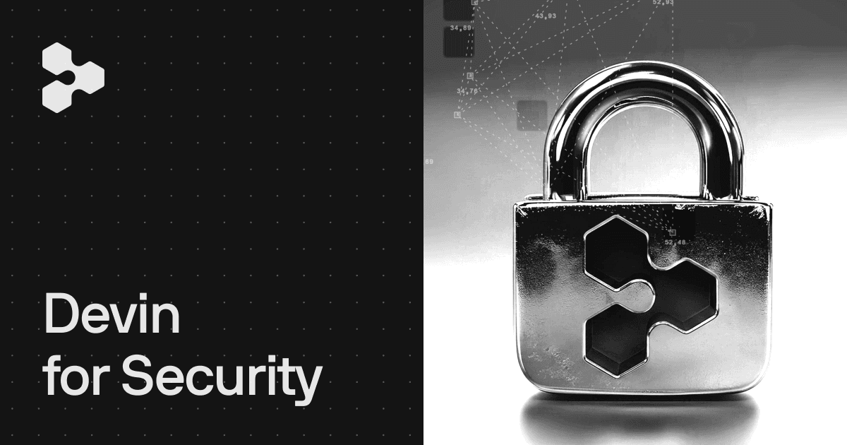 Devin Security: Find and fix your most dangerous vulnerabilities